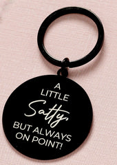 A Little Salty Keyring – Stainless Steel Funny Gift for Friend, Sister, Colleague – Witty Birthday or Christmas Gift