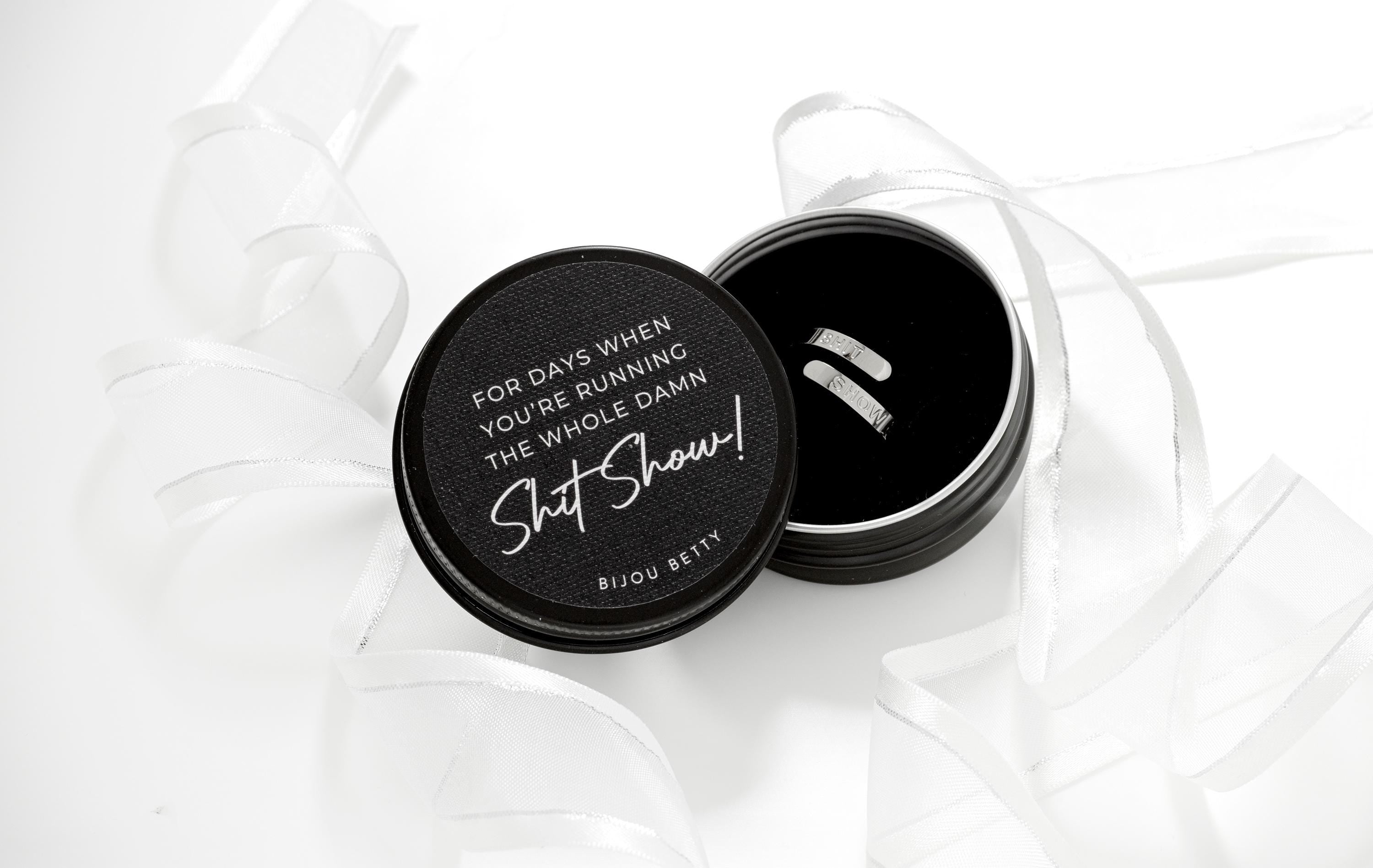 Bijou Betty gift box with SHIT SHOW ring, reads FOR DAYS WHEN YOU’RE RUNNING THE WHOLE DAMN SHIT SHOW, cheeky gift.
