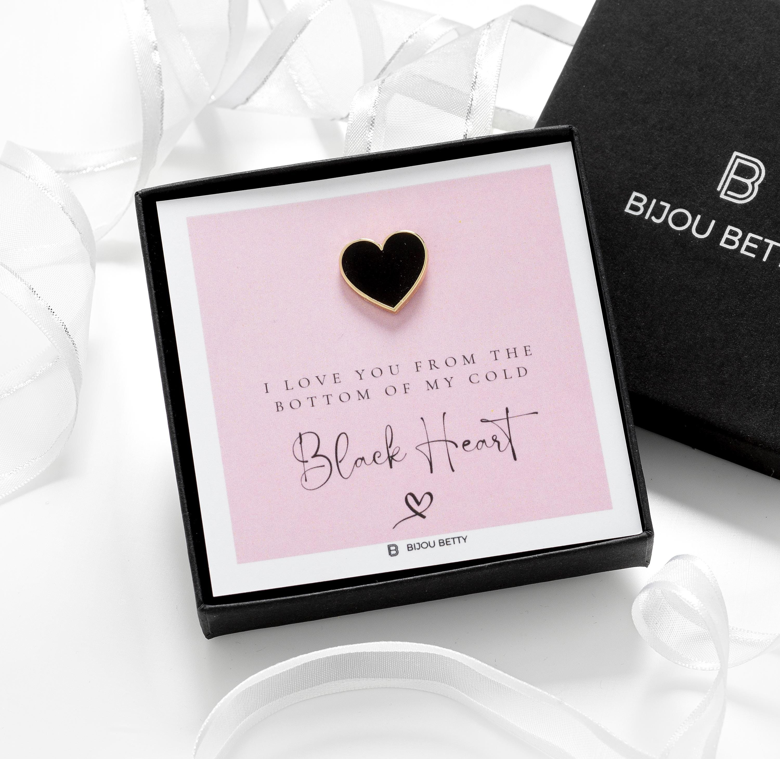 Black enamel heart pin on card with funny quote, perfect Valentine's or birthday gift for girlfriend